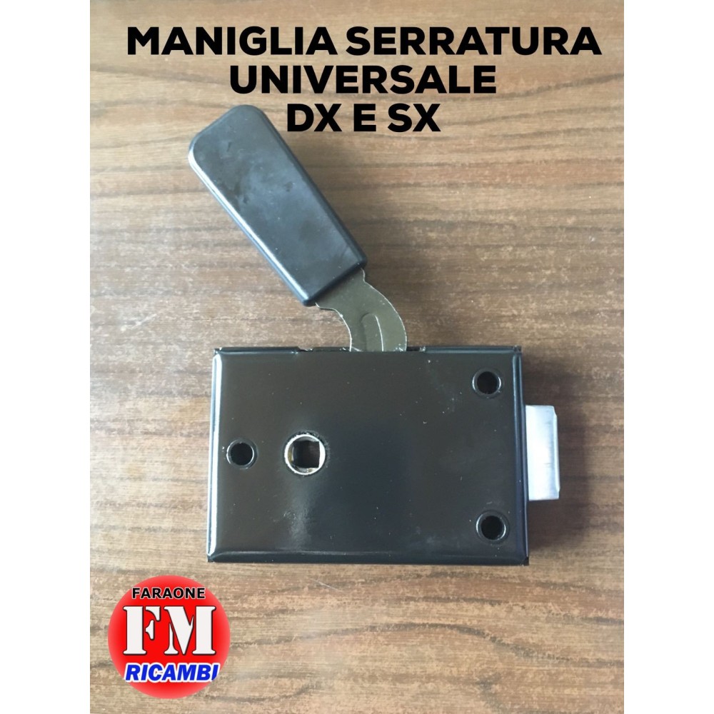 Maniglia serratura universale Dx e Sx