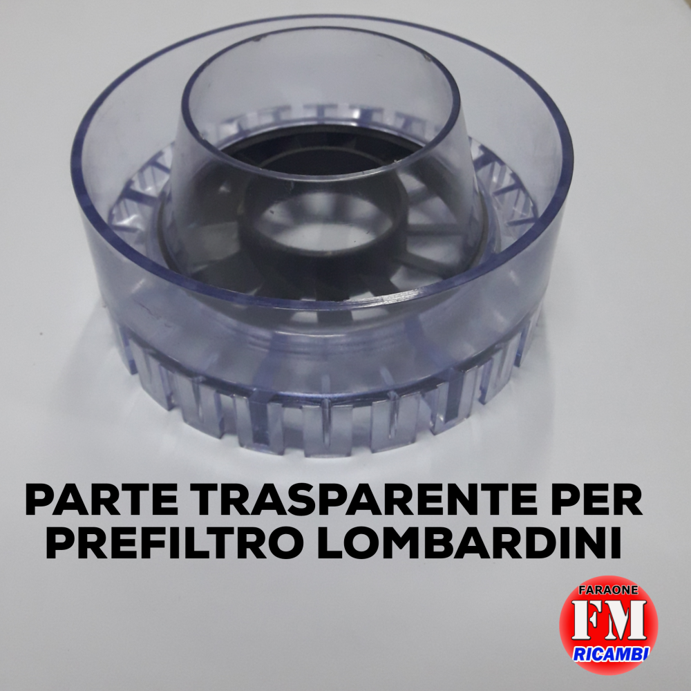 Parte trasparente per prefiltro (Lombardini)