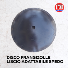 Disco frangizolle liscio...