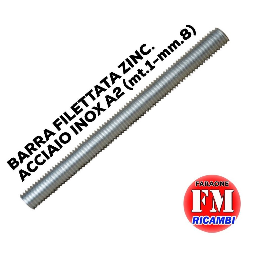 Barra filettata ZINC. ACCIAO INOX A2 (mt.1-mm.8)